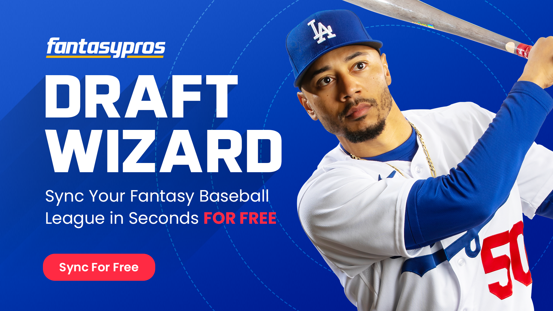 FantasyPros Fantasy Baseball Draft Wizard